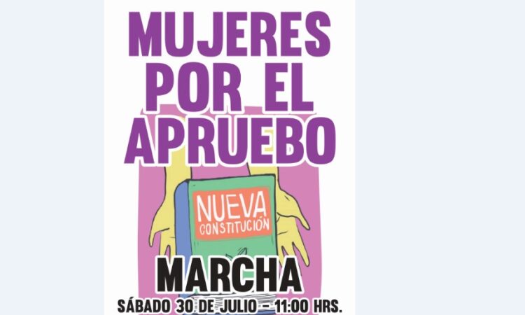 Marcha Mujeres por el Apruebo este sábado 30 de julio en Arica