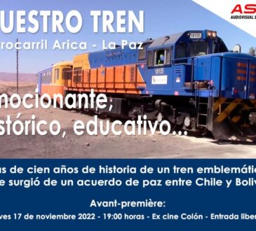 Documental Nuestro Tren se estrena este jueves en el ex Cine Colón