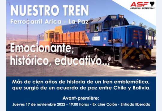 Documental Nuestro Tren se estrena este jueves en el ex Cine Colón