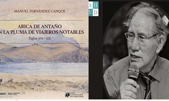 Academia y cultura de Arica lamentan muerte del historiador Manuel Fernández Canque