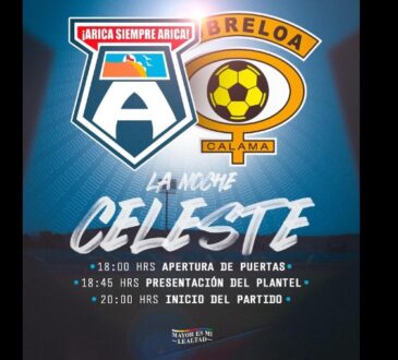 La Noche Celeste a las 18.45 y el partido con Cobreloa a las 20.00 y no olvidar el punto de ayuda a Valpo 