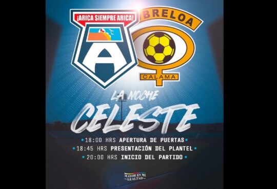 La Noche Celeste a las 18.45 y el partido con Cobreloa a las 20.00 y no olvidar el punto de ayuda a Valpo 