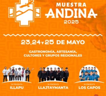Este viernes parte Muestra Andina 2025 evento cultural más importante del norte