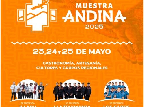 Este viernes parte Muestra Andina 2025 evento cultural más importante del norte